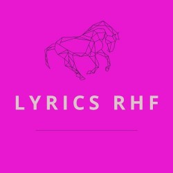 Lyrics RHF